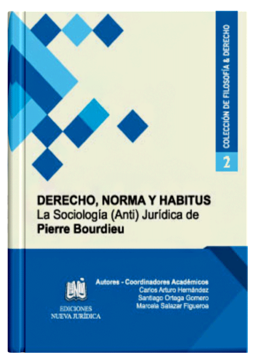 DERECHO, NORMA Y HABITUS, LA SOCIOLOGÍA..