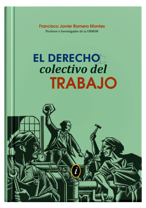 EL DERECHO COLECTIVO DEL TRABAJO..