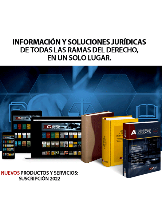 SUSCRIPCIÓN DE GACETA JURÍDICA 2022 SUSCRIPCIÓN DE GACETA JURÍDICA 2022