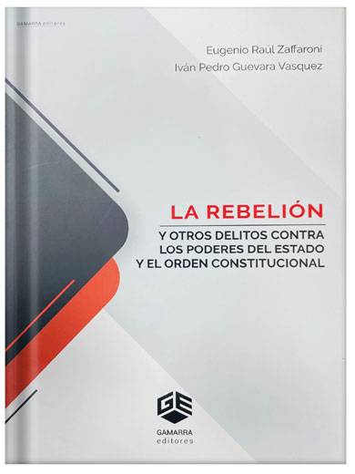 LA REBELIÓN Y OTROS DELITOS CONTRA LOS ..