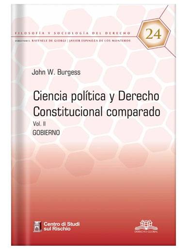 CIENCIA POLÍTICA Y DERECHO CONSTITUCIONAL COMPARADO. VOL. II