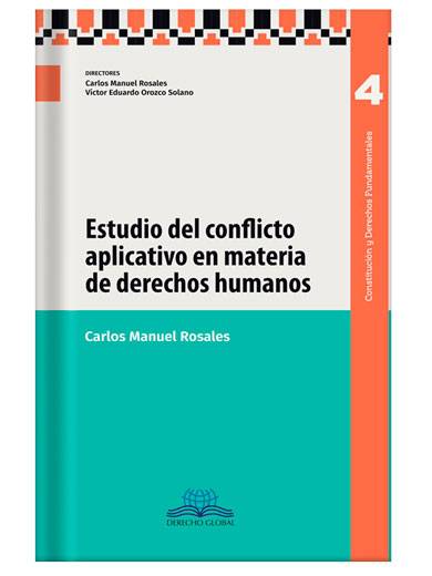 ESTUDIO DEL CONFLICTO APLICATIVO EN MATERIA DE DERECHOS HUMANOS
