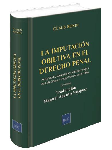 LA IMPUTACIÓN OBJETIVA EN EL DERECHO PENAL