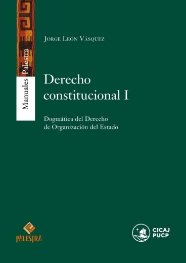 DERECHO CONSTITUCIONAL I