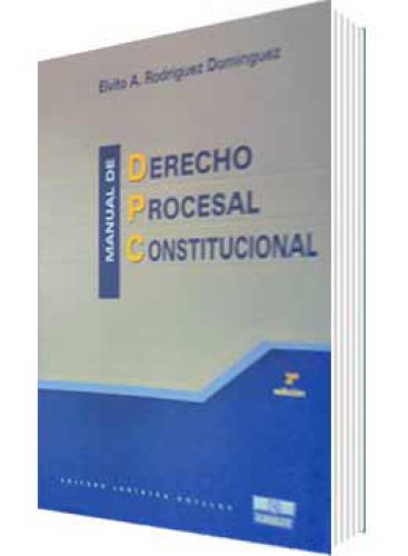 MANUAL DE DERECHO PROCESAL CONSTITUCIONA..