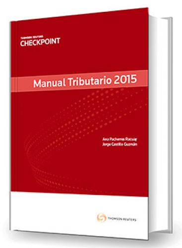 MANUAL TRIBUTARIO 2015 MANUAL TRIBUTARIO 2015