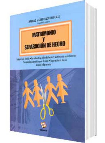 MATRIMONIO Y SEPARACIÓN DE HECHO MATRIMONIO Y SEPARACIÓN DE HECHO