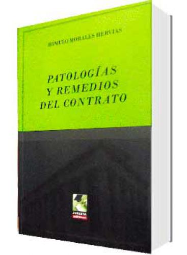 PATOLOGÍAS Y REMEDIOS DEL CONTRATO PATOLOGÍAS Y REMEDIOS DEL CONTRATO