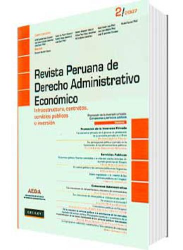 REVISTA PERUANA DE DERECHO ADMINISTRATIVO ECONÓMICO N°2 REVISTA PERUANA DE DERECHO ADMINISTRATIVO ECONÓMICO N°2