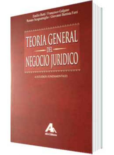 TEORIA GENERAL DEL NEGOCIO JURIDICO TEORIA GENERAL DEL NEGOCIO JURIDICO
