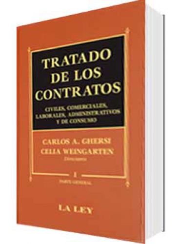 TRATADO DE LOS CONTRATOS Civiles, Comerciales, Laborales, Administrativos (3 Tomos)